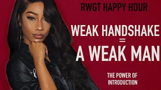RWGT: The Power of Introduction and How To Shake Hands (Advice for Men)