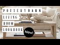 Pottery barn living room lookbook