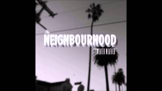 The Neighbourhood Sweater Weather - Spotify Sessions