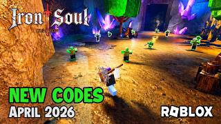 Roblox Iron Soul: Dungeon NEW CODES April 2026