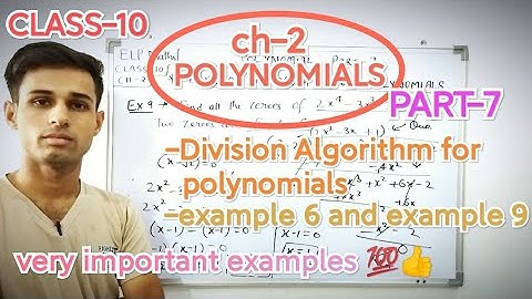 Ch-2 PART-7|Division algorithm|polynomials|class-10||ELP maths