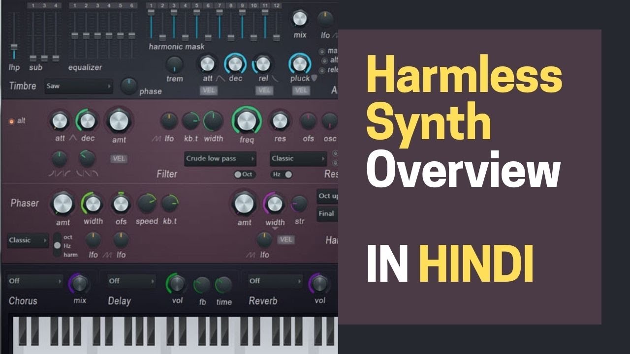 SYNTH HARMLESS SYNTH OVERVIEW FL Studio Hindi YouTube
