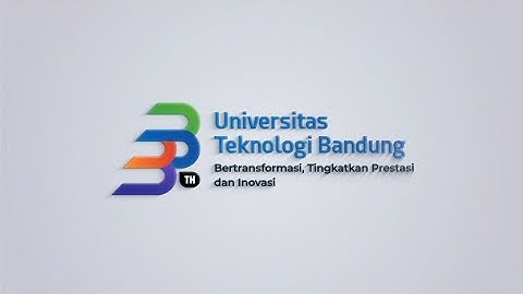 33 Tahun perjalanan Universitas Teknologi Bandung