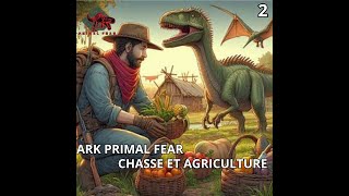 ARK PRIMAL FEAR EP 2    a la recherche d'un dino a baie ‐ Réalisée avec Clipchamp