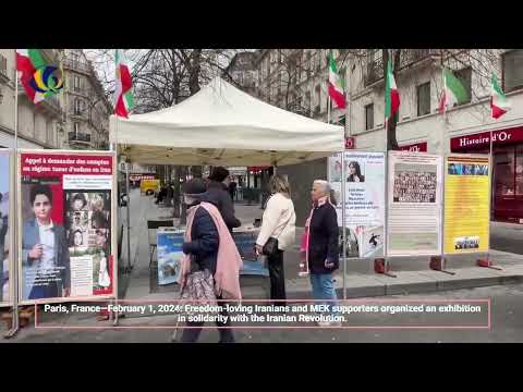 Paris—February 1, 2024: MEK supporters held an exhibition in solidarity with the Iranian Revolution.