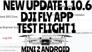 DJI Fly App Update 1.10.6 live Test Flight.STEVIE DVD