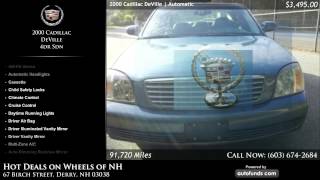 Used 2000 Cadillac DeVille | Hot Deals on Wheels of NH, Derry, NH - SOLD
