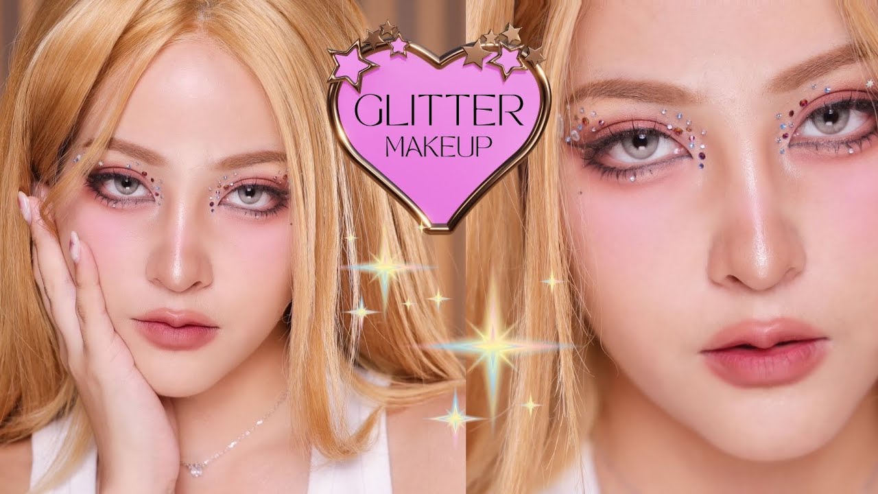 Glitter Makeup ติดเพชรฉ่ำๆ ไปงานไหนก็รอดเปล่งประกายคล้ายดวงดาว | Soundtiss