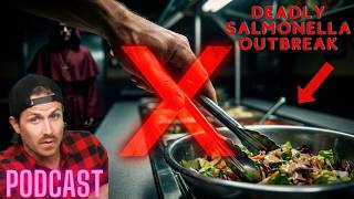 Ep. 564 | Deadly Salmonella Outbreak - MrBallen Podcast & MrBallen’s Medical Podcast