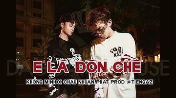E LÀ ĐÔN CHỀ -  Một mảnh ký ức - Khổng Minh x Châu Nhuận Phát -  Prod.‪@tiengaz‬ | Lyrics Video
