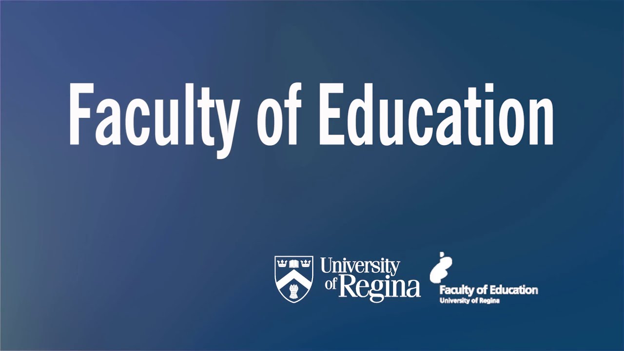 University of Regina's Faculty of Education Advancement Priorities