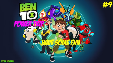 Ben 10  Power Trip Walkthrough Gameplay no commentary | Part 9