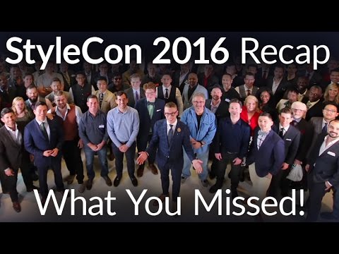 StyleCon 2016 Recap & What You Missed | Style Con 2017 Registration Open | Highlights From StyleCon