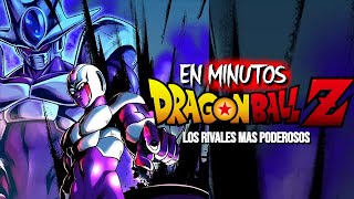 Dragon Ball Z: Los rivales más Poderosos | RESUMEN EN 19 MINUTOS