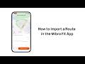 How to Import a Route in the Mibro Fit App