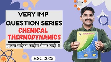 VERY IMP QUESTION CHEMICAL THERMODYNAMICS | Sahyadri Tutorials | Mahesh Sir |