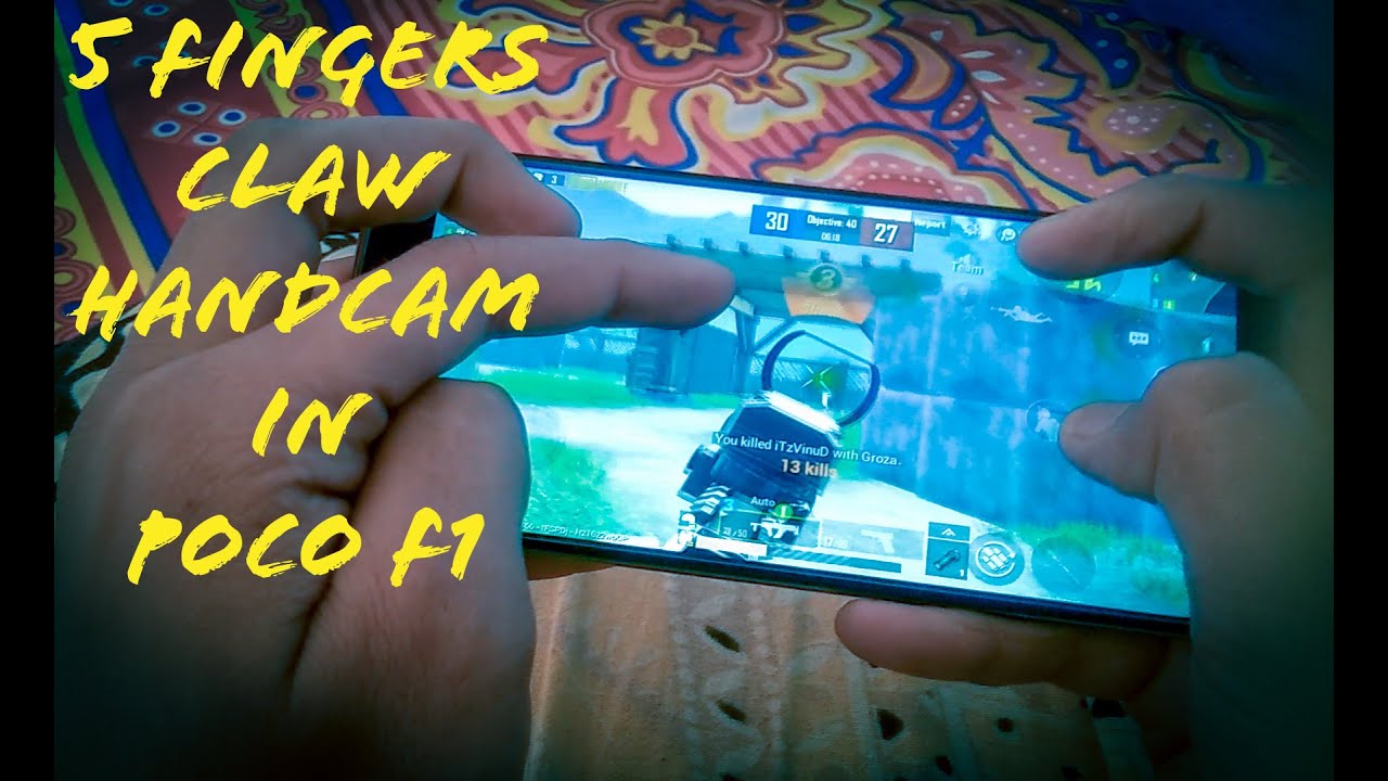Handcam 5 Fingers Claw Full Gyro | Poco F1 | Pubg Mobile - YouTube