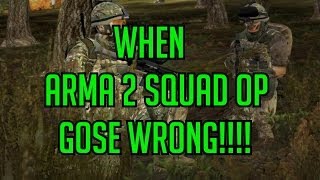 Arma 2 Squad Operation Barrel Roll - Fail