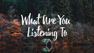 Chris Stapleton - What Are You Listening To (Lyrics) chords