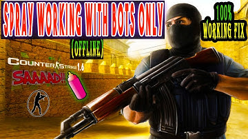 Counter Strike 1.6 Spray NOT working online but only with bots (EASY 100% WORKING FIX)