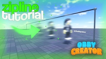 How to make a WORKING ZIPLINE in Obby Creator!