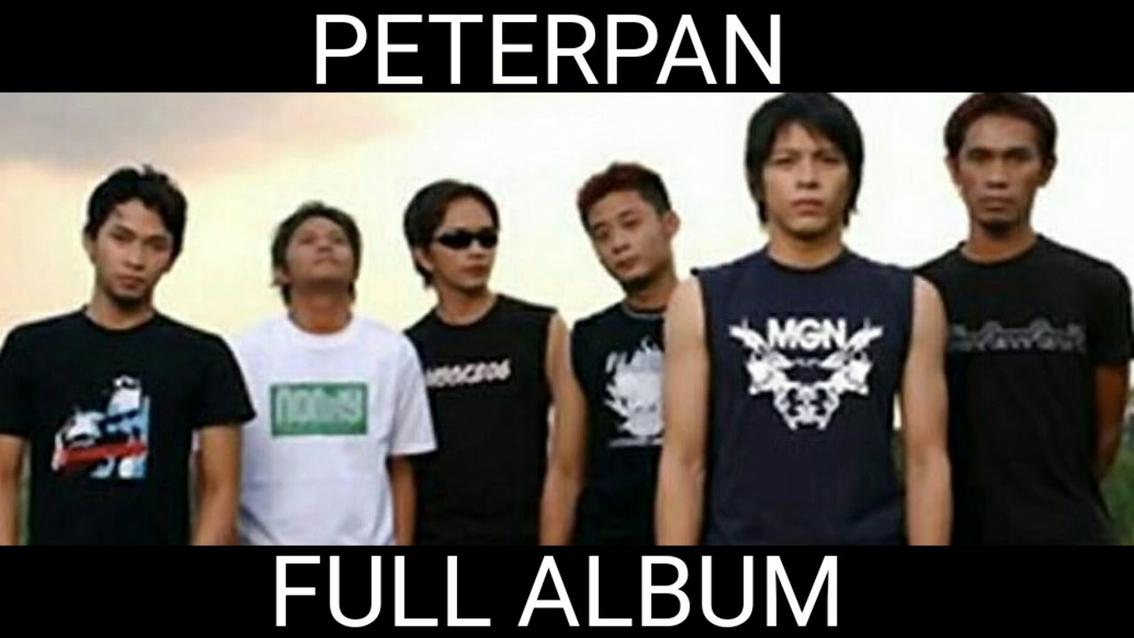 Peterpan Full Album - YouTube