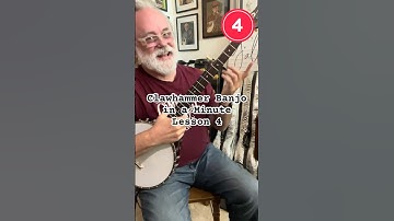 Clawhammer Banjo in a Minute - Lesson 4