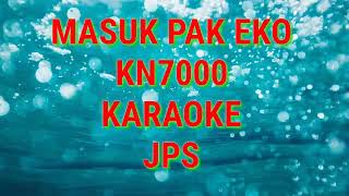 Masuk Pak Eko Karaoke Cover KN7000