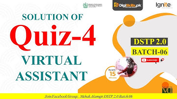 virtual assistant quiz 4 batch 06  | dstp 2.0 batch 06 virtual assistant quiz 4