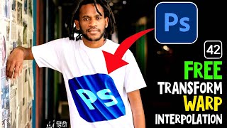 How to Free Transform in Photoshop CC 2022 | Transform | Warp | Image Interpolation | Edit P-6 C-42