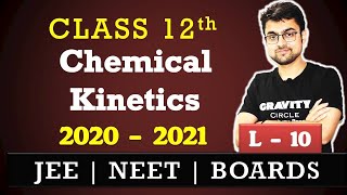 Chemical Kinetics || Arrhenius Equation || Effect of Temperature on Rate || L-10 | JEE| NEET| BOARDS