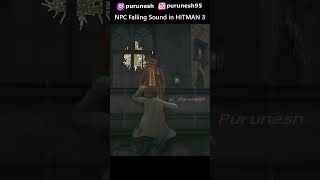 Npc Falling Sound In Hitman 3