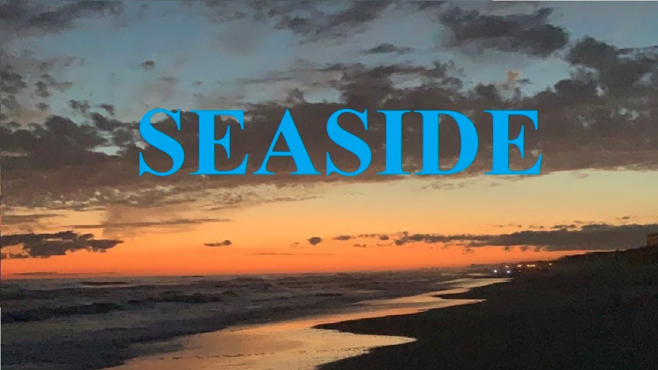 SEASIDE FLORIDA DAY 1 YouTube