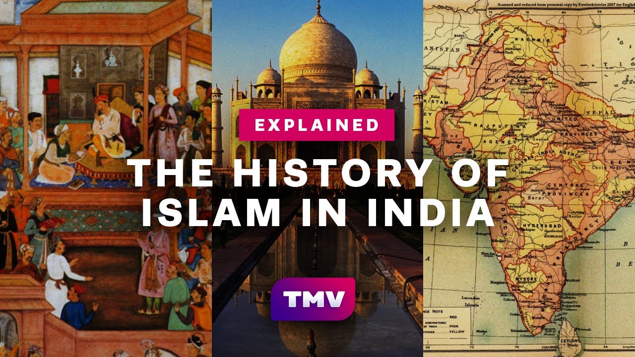 The History of Islam in India | EXPLAINED