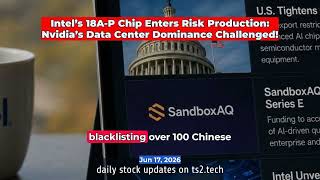 Intel’s 18A-P Chip Enters Risk Production: Nvidia’s Data Center Dominance Challenged! #Innovation