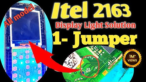 Itel 2163 Display Light Jumper/1-Jumper Solution/💯%work//🔥🔥🔥