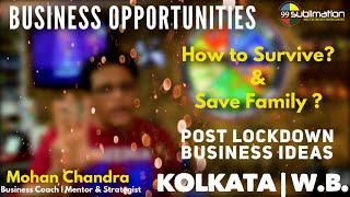 8595875043 | Business Opportunities in Kolkata | StartUp Ideas | Post Lockdown Business IDeas