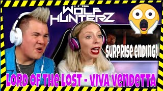 LORD OF THE LOST - Viva Vendetta (Official Video)  THE WOLF HUNTERZ Jon and Dolly Reaction