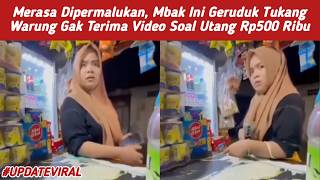 Feeling Humiliated, This Woman Confronts Shopkeeper Over Viral Video of Her 500k Debt