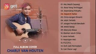 ST12 'AKU MASIH SAYANG' COVER CHARLY VAN HOUTEN FULL ALBUM AKUSTIK HITS POPULER INDONESIA