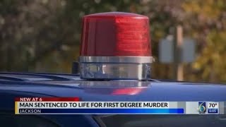 Man sentenced to life without parole for murder in Jackson County