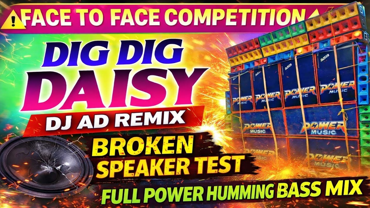 DIG DIG DAISY FULL POWER MIX 🎧 BEST RUNNING COMPETITION BASS BLAST 2026 /  DJ AD ARNAB