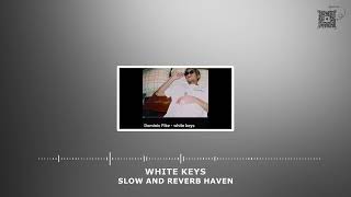 White Keys - Slow And Reverb - Relaxing Remix - 4K - Hd
