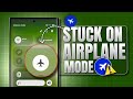 Fix Samsung Phone Stuck on Airplane Mode | Easy Guide to Turn Off Airplane Mode