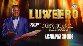 UNIVERSAL APOSTLES FELLOWSHIP CHURCH OF RIGHTEOUSNESS LUWEERO MEGA GOSPEL CRUSADE