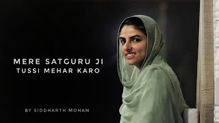 Mere Satguru ji Tussi Mehar Karo | Siddharth Mohan | Lyrics Video | Nirankari Song | #TheBlinkArmy