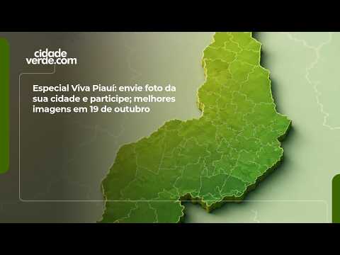 Viva Piauí Special: send a photo of your city and participate; best images on October 19th