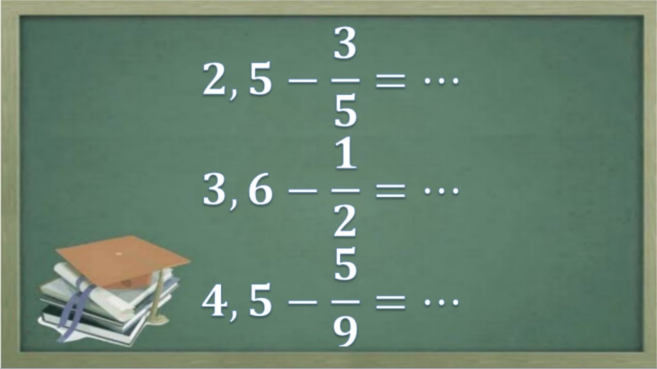 cara mudah pengurangan pecahan desimal dengan pecahan biasa. Matematika