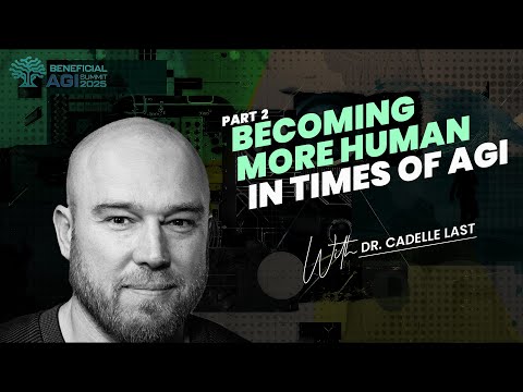 Becoming More Human: in Times of AGI. Part 2