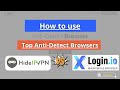 Tutorial: HideIPVPN + xLogin.IO – Free Tracking-Free Proxy